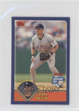 2003 Topps Opening Day - [Base] - Get a Hit Sweepstakes #_PHNE - Phil Nevin