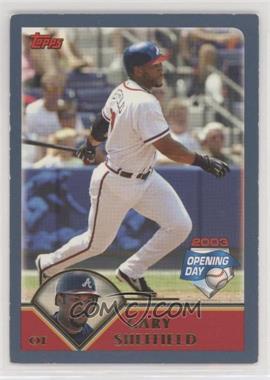 2003 Topps Opening Day - [Base] #110 - Gary Sheffield [EX to NM]