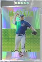 Dustin McGowan [Uncirculated] #/1,599