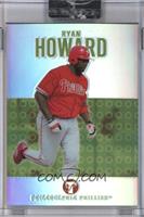 Ryan Howard [Uncirculated] #/1,599