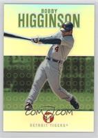 Bobby Higginson #/99