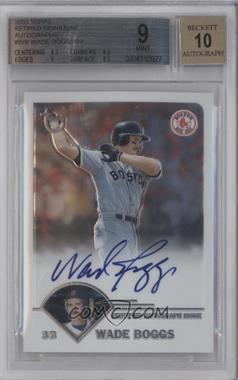 2003 Topps Retired Signature Edition - Autographs #TA-WB - Wade Boggs [BGS 9 MINT]