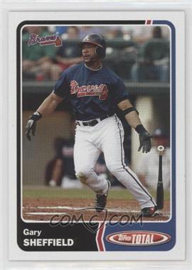 2003 Topps Total - [Base] #600 - Gary Sheffield