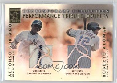 2003 Topps Tribute - Contemporary Edition - Performance Tribute Doubles #PTD-SA - Alfonso Soriano, Roberto Alomar