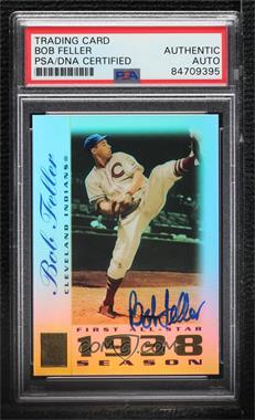 2003 Topps Tribute Perennial All-Star Edition - [Base] #23 - Bob Feller [PSA/DNA Encased]