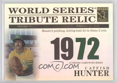 2003 Topps Tribute World Series - Tribute Relics #TR-CH - Catfish Hunter /425
