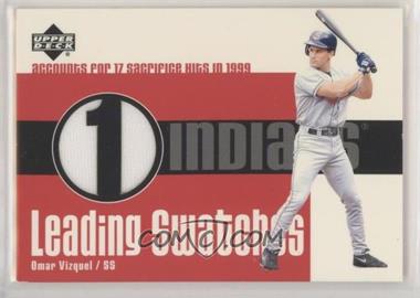 2003 Upper Deck - Leading Swatches #LS-OV - Omar Vizquel