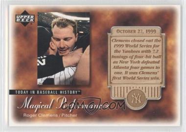 2003 Upper Deck - Magical Performances #MP37 - Roger Clemens