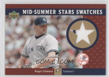2003 Upper Deck - Mid-Summer Stars Swatches #MS-RC - Roger Clemens