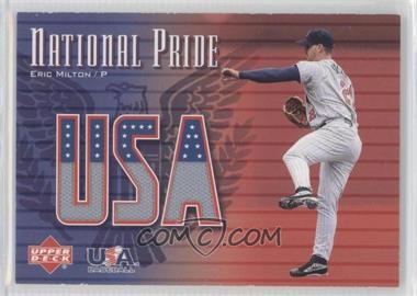 2003 Upper Deck - National Pride #NP-EM - Eric Milton