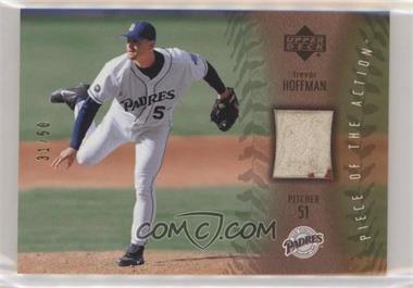 2003 Upper Deck - Piece of the Action - Gold #PA-THo - Trevor Hoffman /50