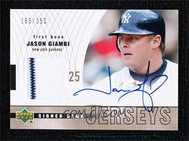 2003 Upper Deck - Signed Game Jersey #S-JG - Jason Giambi /350