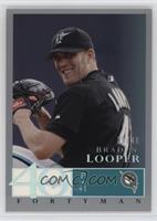 Braden Looper #/40