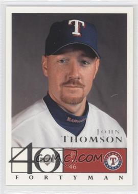 2003 Upper Deck 40 Man - [Base] #198 - John Thomson