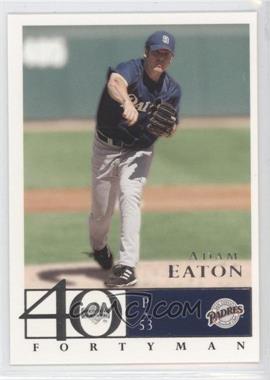 2003 Upper Deck 40 Man - [Base] #659 - Adam Eaton