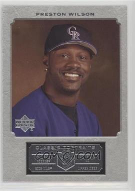 2003 Upper Deck Classic Portraits - [Base] #13 - Preston Wilson