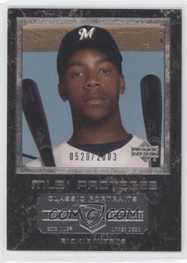 2003 Upper Deck Classic Portraits - [Base] #175 - MLB Proteges - Rickie Weeks /2003