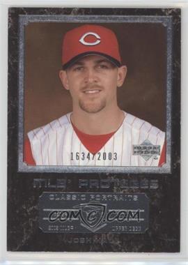 2003 Upper Deck Classic Portraits - [Base] #178 - MLB Proteges - Josh Hall /2003