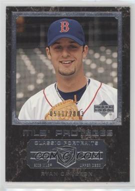 2003 Upper Deck Classic Portraits - [Base] #179 - MLB Proteges - Ryan Cameron /2003
