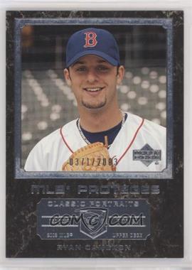 2003 Upper Deck Classic Portraits - [Base] #179 - MLB Proteges - Ryan Cameron /2003