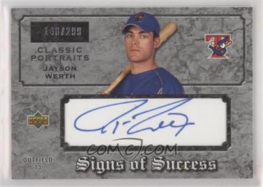 2003 Upper Deck Classic Portraits - Signs of Success #SS-JW - Jayson Werth /299