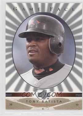 2003 Upper Deck Game Face - [Base] #15 - Tony Batista