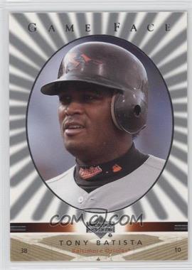 2003 Upper Deck Game Face - [Base] #15 - Tony Batista