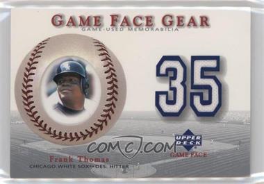 2003 Upper Deck Game Face - Gear #GG-FT - Frank Thomas