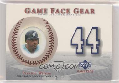 2003 Upper Deck Game Face - Gear #GG-PW - Preston Wilson