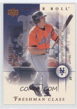 2003 Upper Deck Honor Roll - [Base] #147 - Freshman Class - Jeff Duncan /2500