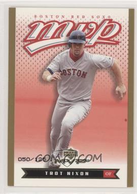 2003 Upper Deck MVP - [Base] - Gold #36 - Trot Nixon /125