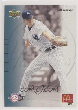 2003 Upper Deck McDonald's New York Yankees - Restaurant [Base] #20 - Jeff Weaver [Noted]