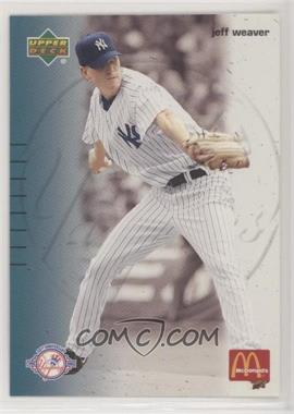 2003 Upper Deck McDonald's New York Yankees - Restaurant [Base] #20 - Jeff Weaver [Noted]