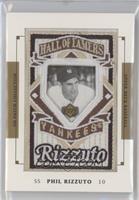 Hall of Famers - Phil Rizzuto