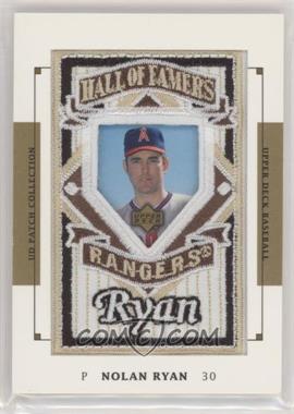 2003 Upper Deck Patch Collection - [Base] #149 - Hall of Famers - Nolan Ryan [EX to NM]