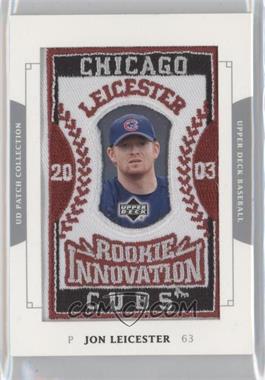 2003 Upper Deck Patch Collection - [Base] #157 - Rookie Innovation - Jon Leicester