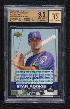 2003 Upper Deck Prospect Premieres - Autographs #P21 - Conor Jackson [BGS 9.5 GEM MINT]