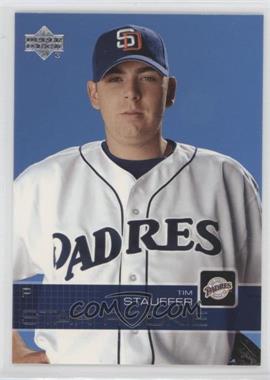 2003 Upper Deck Prospect Premieres - [Base] #71 - Tim Stauffer