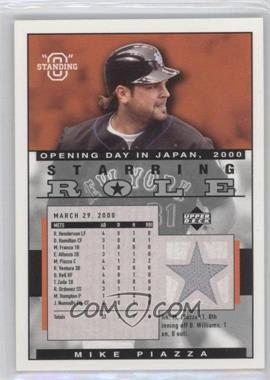 2003 Upper Deck Standing "O" - Starring Role Jerseys #SR-MP - Mike Piazza