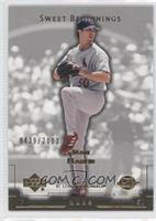 Sweet Beginnings - Dan Haren #/2,003