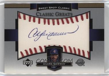 2003 Upper Deck Sweet Spot Classic - Classic Greats Autographs #CG-AD - Andre Dawson