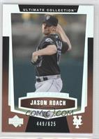 Ultimate Rookie - Jason Roach #/625