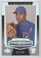 Ultimate Rookie - Francisco Rosario #/399