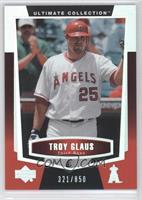 Troy Glaus #/850