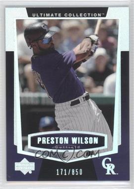 2003 Upper Deck Ultimate Collection - [Base] #72 - Preston Wilson /850