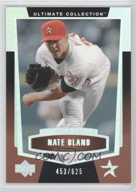 2003 Upper Deck Ultimate Collection - [Base] #85 - Ultimate Rookie - Nate Bland /625