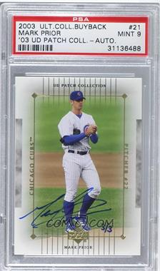 2003 Upper Deck Ultimate Collection - Buyback Autographs #21 - Mark Prior /3 [PSA 9 MINT]