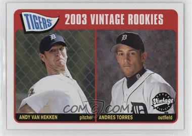 2003 Upper Deck Vintage - [Base] #226 - Vintage Rookies - Andy Van Hekken, Andres Torres