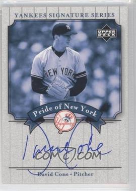 2003 Upper Deck Yankees Signature Series - Pride of New York Autographs #PN-CO - David Cone