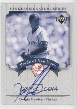 2003 Upper Deck Yankees Signature Series - Pride of New York Autographs #PN-GO - Dwight Gooden
